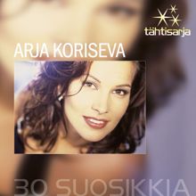 Arja Koriseva: Tähtisarja - 30 Suosikkia