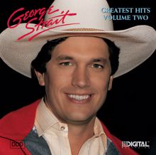 George Strait: George Strait's Greatest Hits, Volume Two