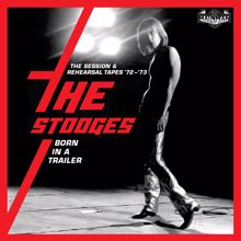 The Stooges: Open Up And Bleed (New York & Detroit Reherarsals, 1973)