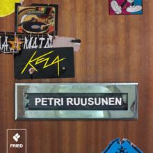 Anssi Kela: Petri Ruusunen