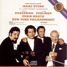 Isaac Stern: Isaac Stern: 60th Anniversary Celebration (Live)