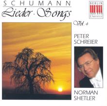 Peter Schreier: Schumann, R.: Lieder, Vol. 4 - Opp. 35, 90, 96, 127