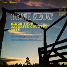 Hank Snow: Hank Snow Sings Your Favorite Country Hits