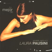 Laura Pausini: Lo mejor de Laura Pausini - Volveré junto a ti