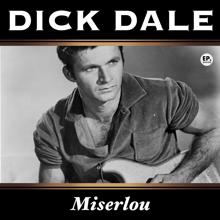 Dick Dale: Miserlou (Remastered)