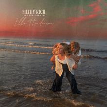 Ella Henderson: Filthy Rich (Jay Dixie Remix)