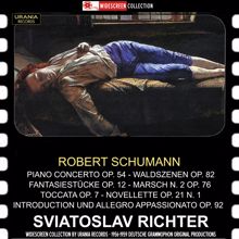 Sviatoslav Richter: Waldscenen, Op. 82: No. 8. Jagdlied (Hunting-Song)