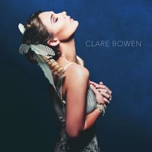 Clare Bowen: Let It Rain