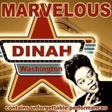 Dinah Washington: Keepin' Out of Mischief Now