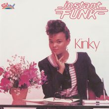 Instant Funk: Kinky