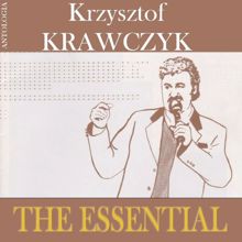 Krzysztof Krawczyk: The Essential (Krzysztof Krawczyk Antologia)