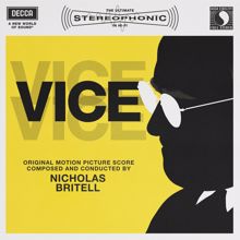 Nicholas Britell: Vice - Main Title Orchestra Suite