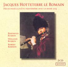 Barthold Kuijken: Hotteterre, J.: Suites, Opp. 2, 5