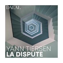 Dalal: Yann Tiersen: La Dispute