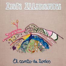 Inti Illimani: El Canto de Todos