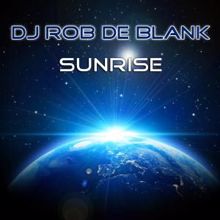 DJ Rob de Blank: Sunrise