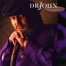 Dr. John: Accentuate the Positive