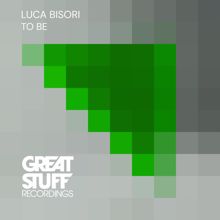 Luca Bisori: To Be