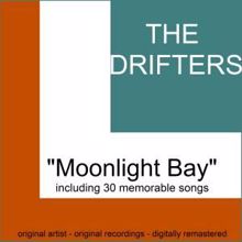 The Drifters: Moonlight Bay