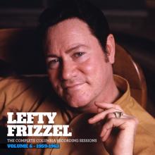 Lefty Frizzell: Sin Will Be the Chaser for the Wine