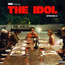 The Weeknd: The Idol Episode 3 (Music from the HBO Original Series) (The Idol Episode 3Music from the HBO Original Series)