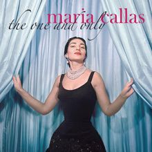 Maria Callas: The One and Only