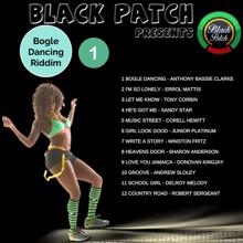 Various Artists: Black Patch Presents Bogle Dancing Riddim 1