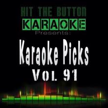 Hit The Button Karaoke: On Mine (Originally Performed by Diplo, Noah Cyrus) [Karaoke Version]