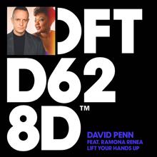 David Penn: Lift Your Hands Up (feat. Ramona Renea)