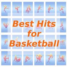 Tune Robbers: Best Hits for Basketball