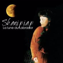 Shanipiap: La lune du Labrador