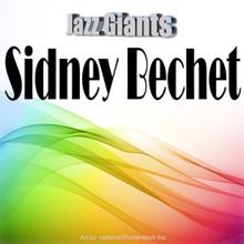 Sidney Bechet: Jazz Giants: Sidney Bechet