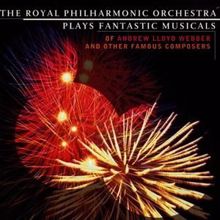 The Royal Philharmonic Orchestra: Fantastic Musicals