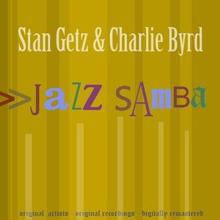 Stan Getz & Charlie Byrd: Jazz Samba