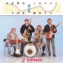 Eero ja Jussi & The Boys: Kolme kitaraa