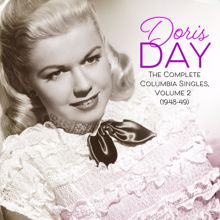 Doris Day: The Complete Columbia Singles, Volume 2 (1948-49)