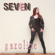 Seven: Gazoline