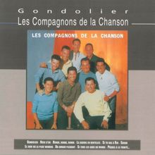 Les Compagnons De La Chanson: Gondolier