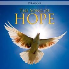 Dragon: The Song of Hope