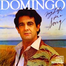 Plácido Domingo: I Couldn't Live Without You For a Day (Voice)