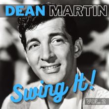 Dean Martin: Swing It! Vol. (2)