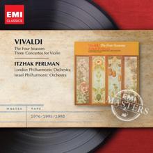 Itzhak Perlman: Vivaldi: The Four Seasons - Violin Concertos RV 199 "Il sospetto", RV 356 & RV 347