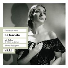 Maria Callas: La traviata: Act III: Parigi, o cara (Alfredo, Violetta)