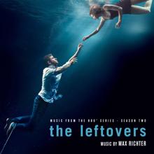 Max Richter: The Leftovers: Season 2 (Music from the HBO Series)