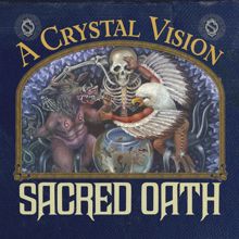 Sacred Oath: A Crystal Vision