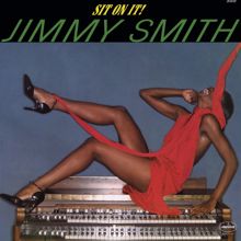 Jimmy Smith: Give Up The Booty