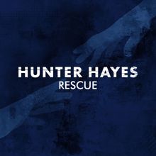 Hunter Hayes: Rescue