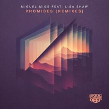 Miguel Migs, Lisa Shaw: Promises (feat. Lisa Shaw) (Migs Piano Love Extended Vocal)