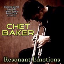 Chet Baker: Resonant Emotions