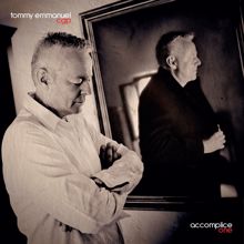Tommy Emmanuel: Accomplice One